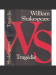 Tragédie - Shakespeare (Romeo a Julie, Hamlet, Othello,  Makbeth, Král Lear) - náhled