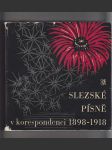 Slezské písně v korespondenci 1898- 1918 - náhled