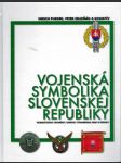 Vojenská symbolika Slovenskej Republiky - náhled