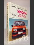 Údržba a opravy automobilů Škoda 105, 120, 130, GARDE, RAPID - náhled