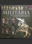 Militaria - Dějiny evropských armád a mocností od Karla Velikého po rok 1914 - náhled