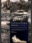 Napoleonská epocha - Na pohlednicích ze sbírek zámku Slavkov-Austerlitz - náhled