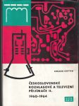 Československé rozhlasové a televizní přijímače II. - 1960 - 1964 - náhled