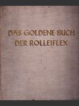 Das Goldene Buch der Rolleiflex - náhled