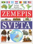 Zemepis sveta - Veľká detská encyklopédia - náhled