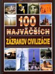 100 najväčších zázrakov civilizácie - náhled