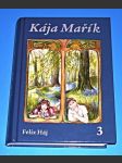 Kája Mařík -  Kniha 3., díl VI.-VII. - náhled