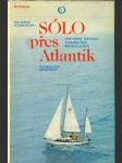 Sólo přes Atlantik - Historie závodu osamělých mořeplavců - náhled