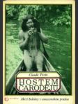 Hostem čarodějů - Mezi Indiány v amazonském pralese - náhled