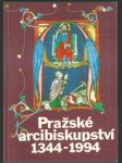 Pražské arcibiskupství 1344-1994 - náhled