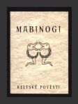 Mabinogi - Keltské pověsti - náhled