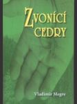 Zvonící cedry - náhled