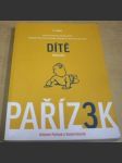 Kniha o těhotenství, porodu a dítěti: Dítě (kniha třetí) - náhled