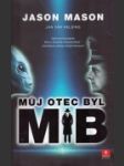 Můj otec byl MiB - náhled