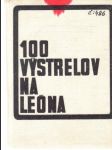 100 výstrelov na Leóna - náhled