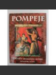 Pompeje. Průvodce ztraceným městem (antika, Římská říše, archeologie) - náhled