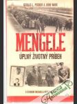 Mengele - úplný životný príbeh - náhled