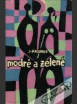 Modré a zelené - náhled