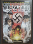 Terezínské ghetto: tajemný vlak do neznáma - náhled