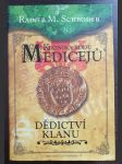 Kronika rodu Medicejů 3 - Dědictví klanu - náhled