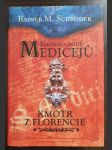 Kronika rodu Medicejů - Kmotr z Florencie - náhled