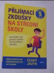 Přijímací zkoušky na střední školy - český jazyk - náhled