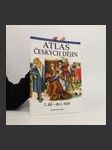 Atlas českých dějin. 1. díl, do r. 1618 - náhled