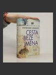 Cesta beze jména - náhled