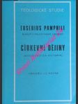 Církevní dějiny ( ecclesiastica historia ) - pamphili, eusebius - biskup v palestinské caesarei - náhled