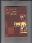 K čertu ať táhne studium (Výbor z byzantské žebravé poezie) - náhled