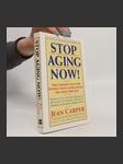 Stop Aging Now! - náhled