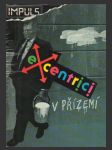 Excentrici v přízemí - náhled