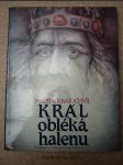 Král obléká halenu - náhled