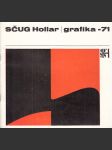 SČUG Hollar: Grafika -71 - náhled