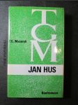 Jan Hus : naše obrození a naše reformace - náhled