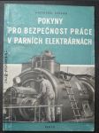 Pokyny pro bezpečnost práce v parních elektrárnách - náhled