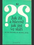 Jak žít a hlavně jak jíst ve stáří - náhled