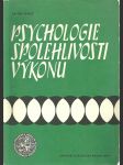 Psychologie spolehlivosti výkonu - náhled