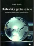 Dialektika globalizácie - náhled
