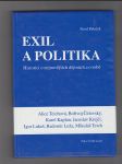 Exil a politika / historici o nejnovějších dějinách a o sobě - náhled