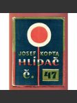 Hlídač č. 47 (obálka Josef Čapek) - náhled