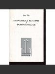 Ekonomické reformy a demokratizace - Ota Šik [vyd. exil Index, Köln 1987, exilové vydání] - náhled
