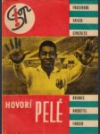 Hovorí Pelé - náhled