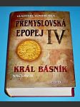 Přemyslovská epopej IV. - Král básník Václav II. - náhled