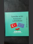 Turecko a EU: Partnerství s překážkami - náhled