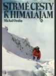Strmé cesty k Himalájam - náhled