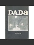 Dada (edice: Jazzpetit č. 13) [dadaismus, avantgarda, mj. i Hans Arp, Francis Picabia, Man Ray, Kurt Schwitters, Otto Dix] - náhled