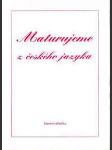 Maturujeme z českého jazyka - literární příručka - náhled