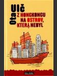 Z hongkongu na ostrov, který nebyl - náhled