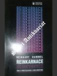 Reinkarnace - hummel reinhart - náhled
